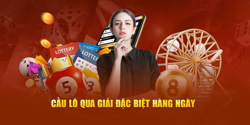 Cầu lô qua giải đặc biệt hàng ngày